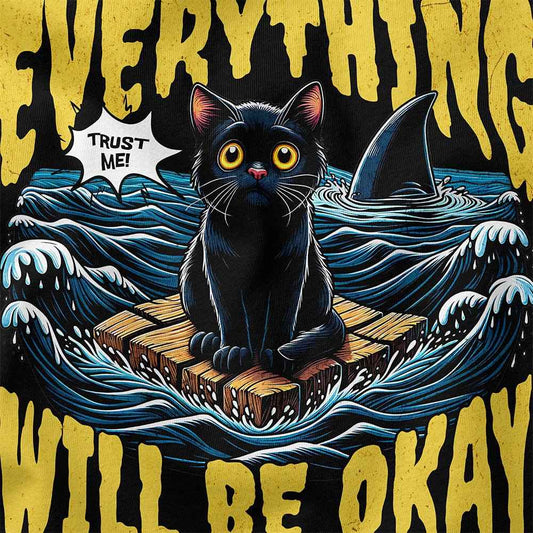 Everything Will Be Okay Cat T-Shirt
