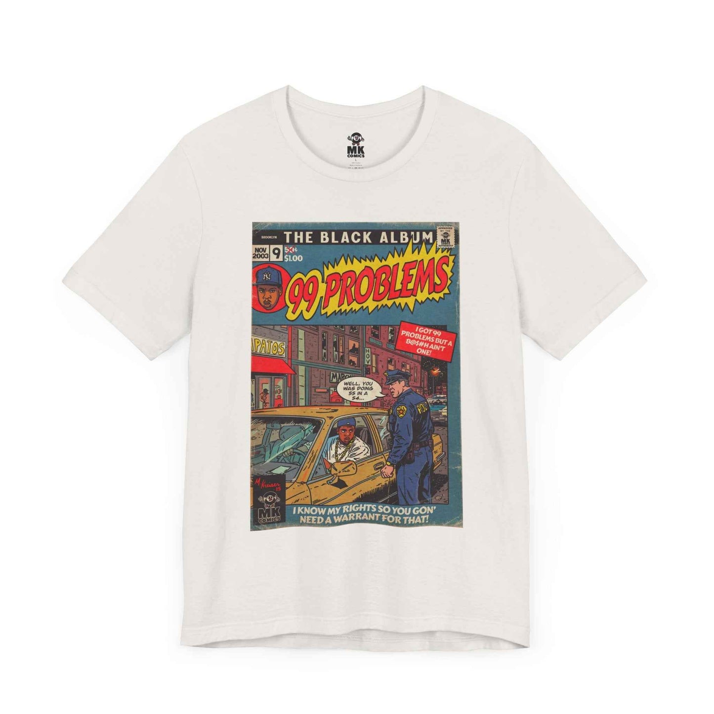 99 Problems - Unisex Jersey Short Sleeve Tee