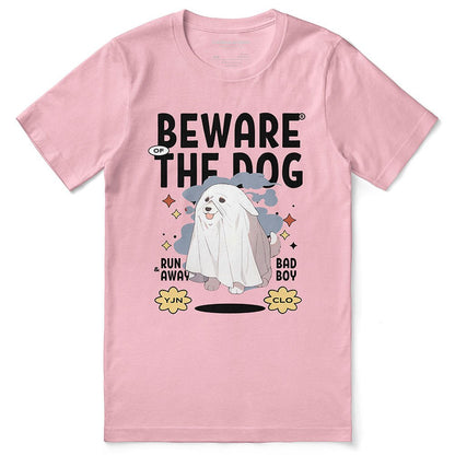 Beware Of The Dog T-Shirt - Lolomo!