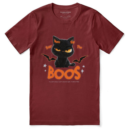 Here For The Boos T-Shirt - Lolomo!