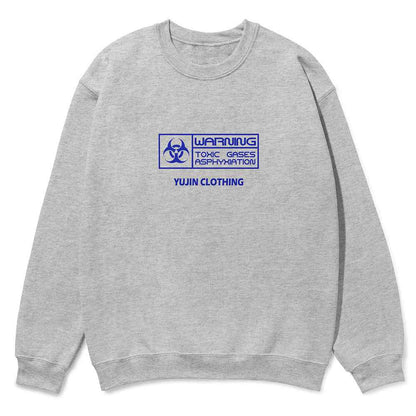 Warning Sweatshirt